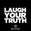 Laugh Your Truth Productions