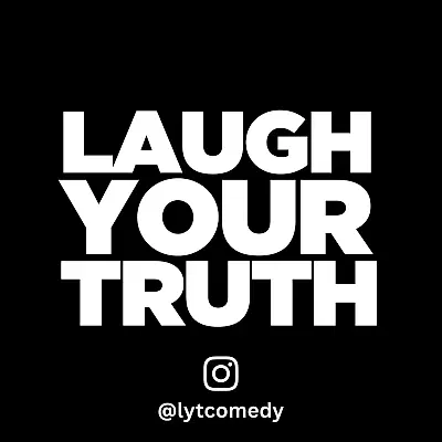 Laugh Your Truth Productions