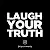 Laugh Your Truth Productions