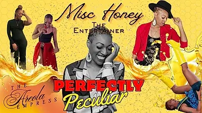 Misc Honey The Entertainer